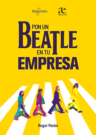 Pon un Beatle en tu empresa