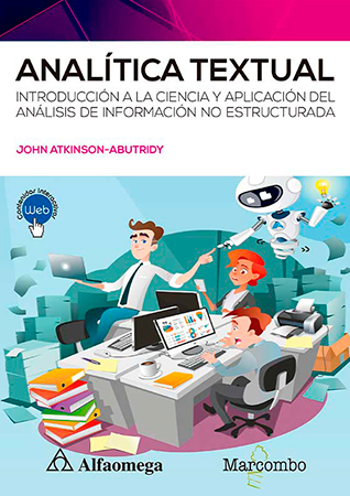 Analítica Textual. Introducción a  la ciencia y aplicación del análisis  de información no estructurada