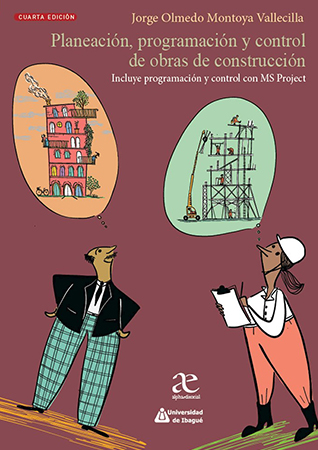 Planeación, programación y  control de obras de construcción