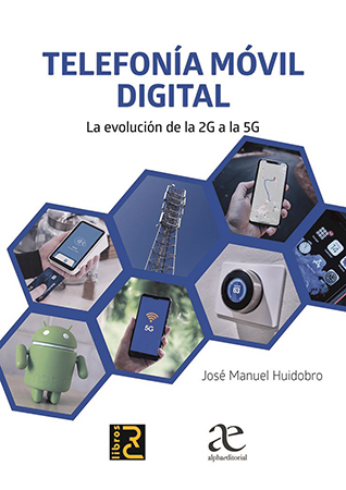 Telefonía móvil digital. La  evolución de la 2g a la 5 g