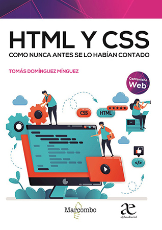 HTML y Css. Como nunca antes se  la habían contado