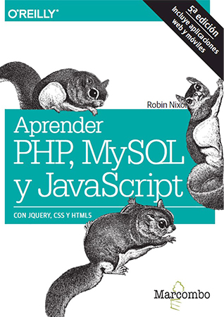 aprender PHP, MysQL y  Javascript. Con JQUerY, Css Y  HTML5  5ª ed.