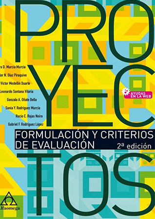 Proyectos, formulación y criterios  de evaluación