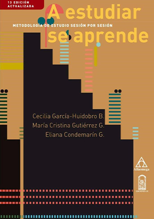 a estudiar se aprende.  Metodología de estudio por  sesión  13ª ed.