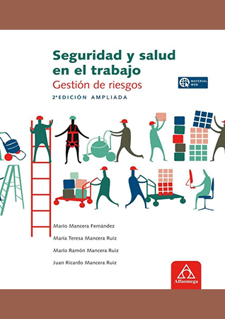 seguridad y salud en el trabajo.  gestión de riesgos  2ª ed.  ampliada