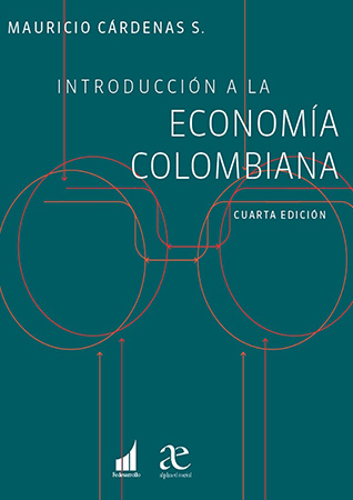 Introducción a la economía  colombiana  4ª ed.