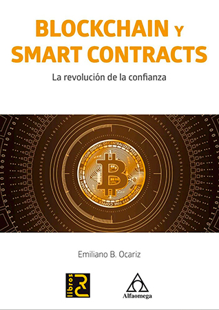 Blockchain y smart contracts. La  revolución de la confianza