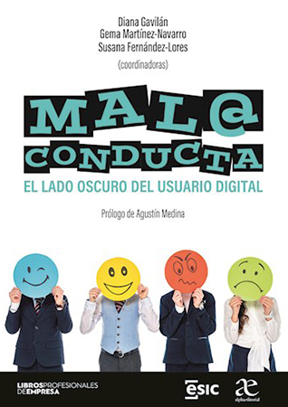 Mal@ conducta. el lado oscuro  del usuario digital
