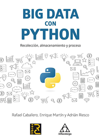 Big Data con Python.  recolección, almacenamiento y  proceso