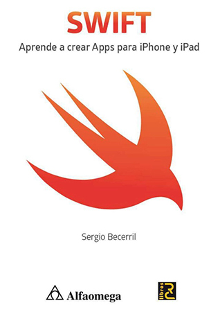 SWIFT 4. aprende a crear apps  para iPhone y iPad