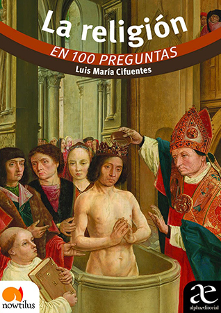 La religión en 100 preguntas