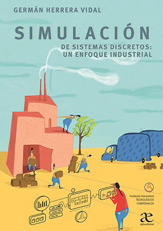 simulación de sistemas discretos,  un enfoque industrial  2ª ed