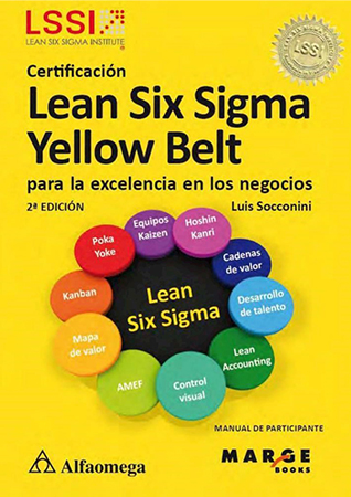 Certificación Lean six sigma  Yellow Belt. Para la excelencia en  los negocios