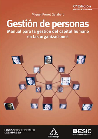 gestión de personas. Manual para  la gestión del capital humano en  las organizaciones  6ª ed.