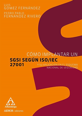 Cómo Implantar Un Sgsi Según Iso/Iec 27001