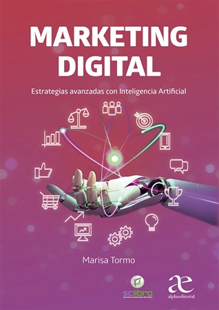 Marketing Digital : Estrategias avanzadas con Inteligencia Artificial