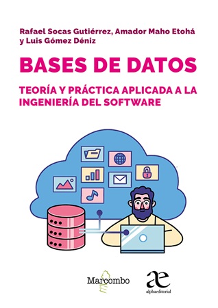 Bases De Datos : Teoría y práctica aplicada a la ingeniería del software