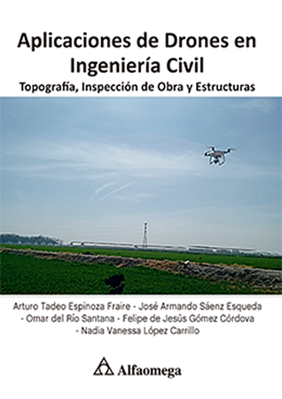 APLICACIONES DE DRONES EN INGENIERÍA CIVIL – Topografía, inspección de obra y estructuras